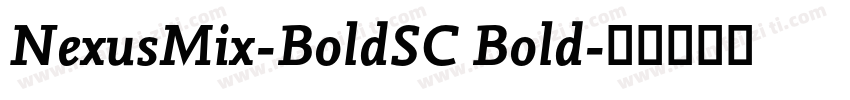 NexusMix-BoldSC Bold字体转换